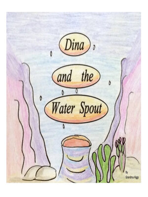 cover image of Dina and the Waterspout